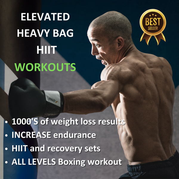 Elevated Heavy Bag HIIT Workouts - Boxing For Weight Loss